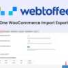 All In One WooCommerce Import Export Suite by WebToffee